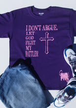 Load image into Gallery viewer, Fight my battles!