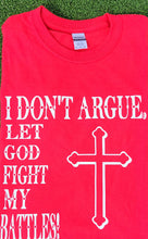 Load image into Gallery viewer, Fight my battles!